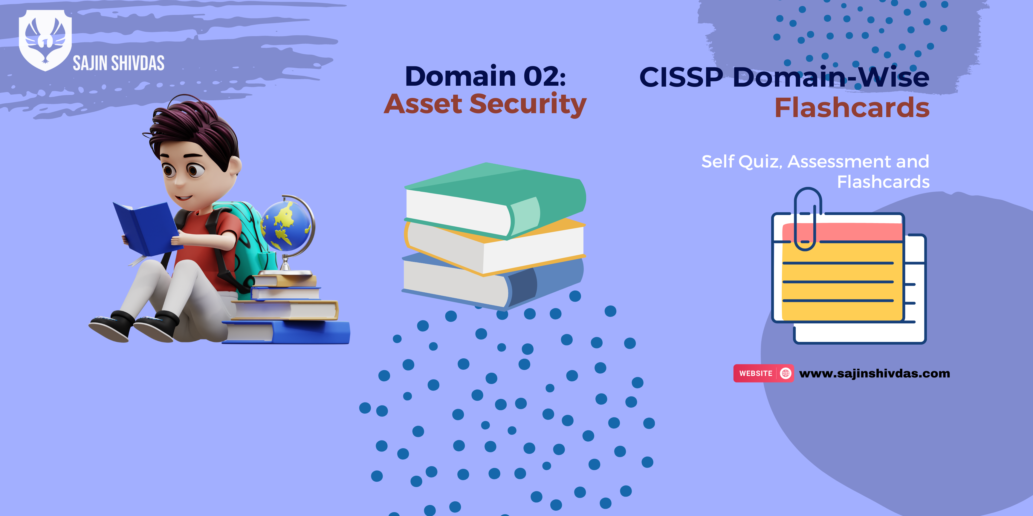 Cissp Flashcard Domain 02: Asset Security - Sajin Shivdas